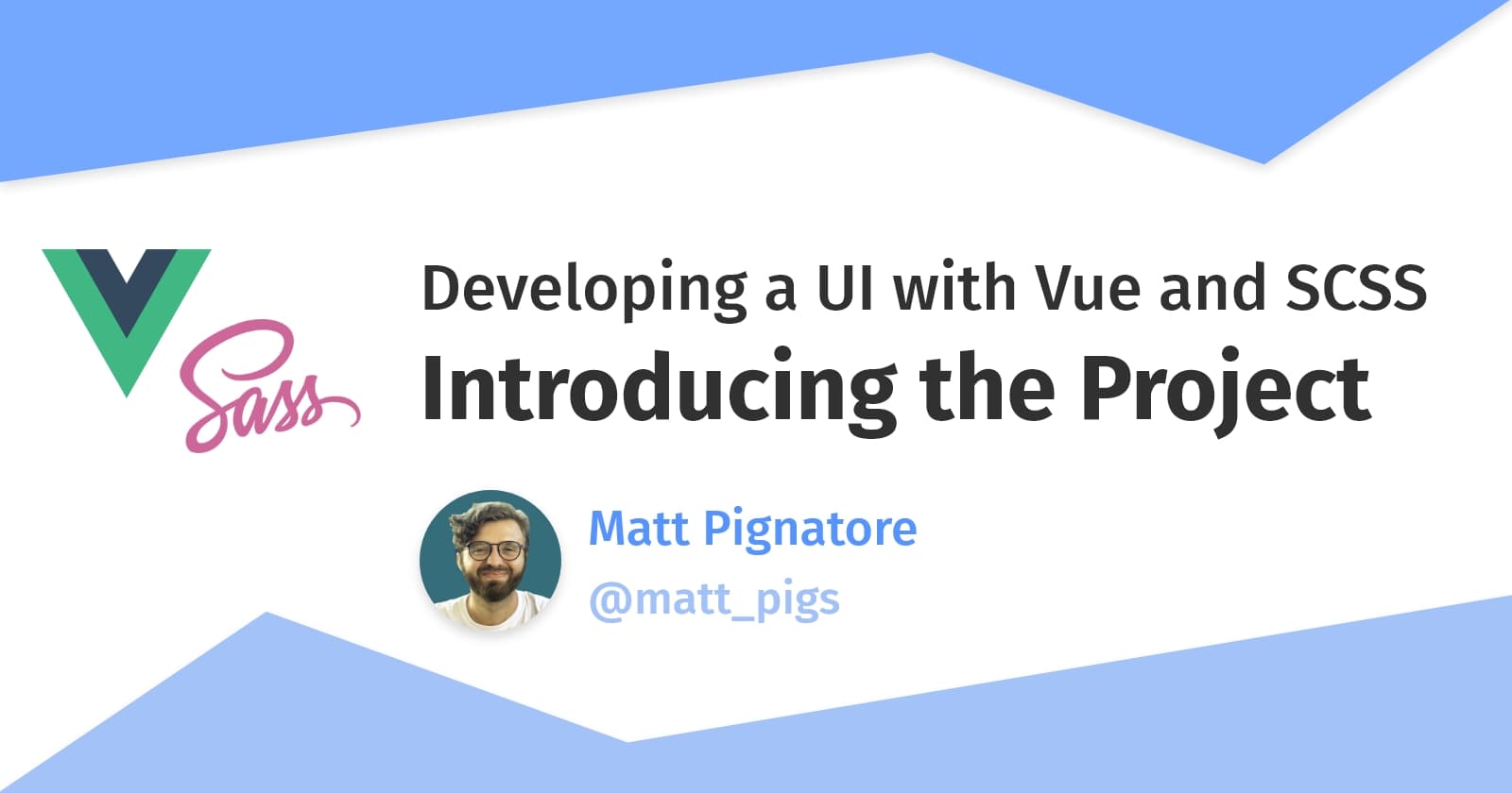 Developing a UI with Vue, Part 1: Introducing the Project
